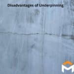 Disadvantages of Underpinning