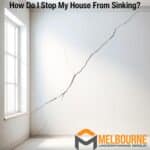 How Do I Stop My House From Sinking_