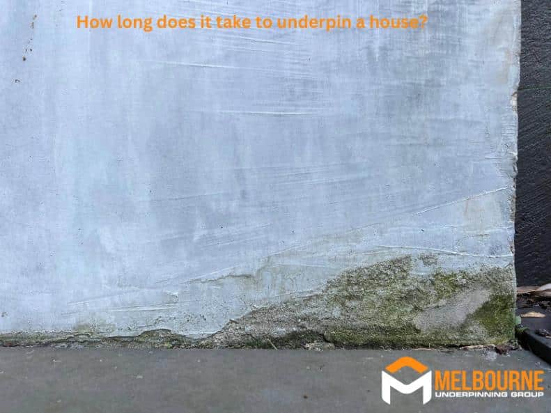 How long does it take to underpin a house