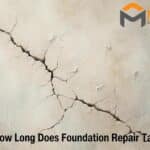 How Long Does Foundation Repair Take_
